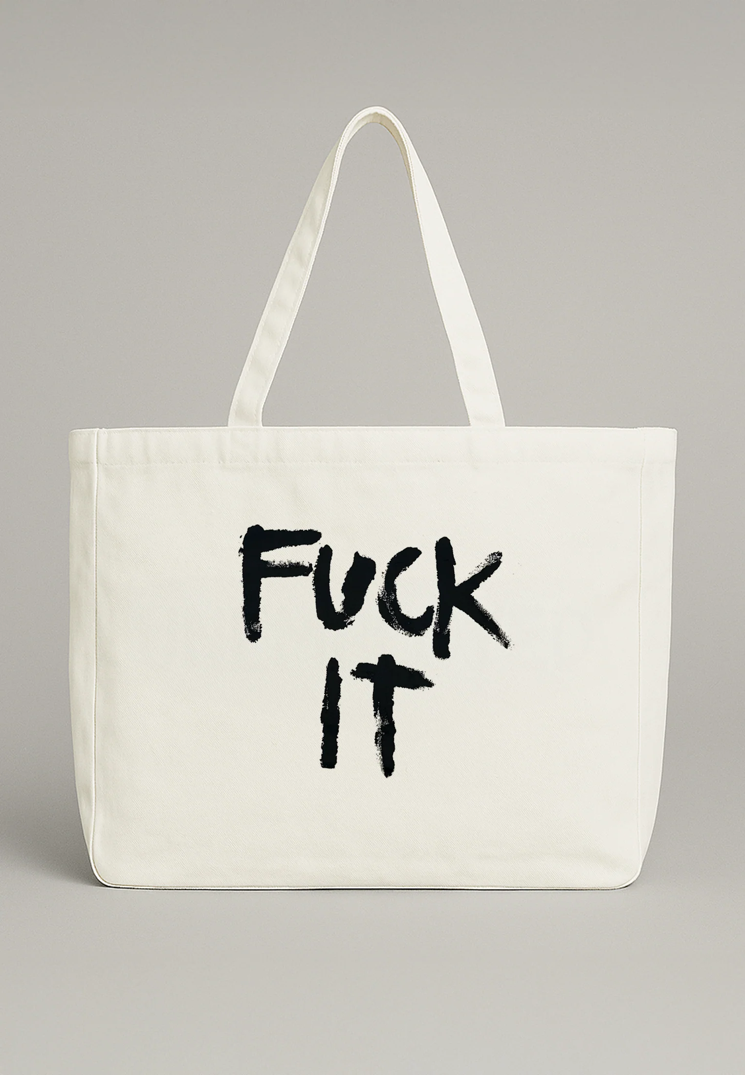 FUCK IT BAG OFF WHITE